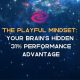 The Playful Mindset: Your Brain’s Hidden 31% Performance Advantage
